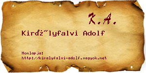 Királyfalvi Adolf névjegykártya